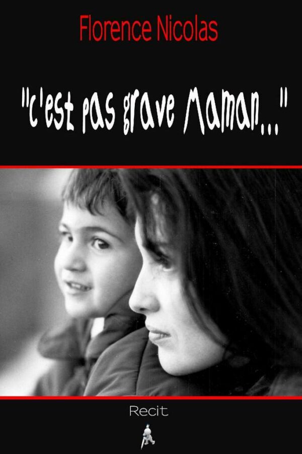 C'est pas grave Maman Livre