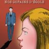 Nos copains d'école Livre